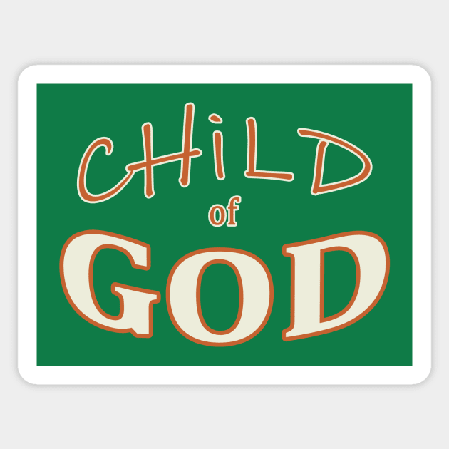 Child of God Sticker by timlewis